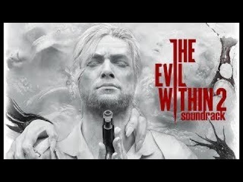 THE EVIL WITHIN 2 Trailer soundtrack + Lyrics Main Theme