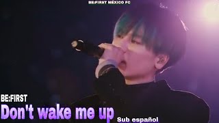 Download lagu BE:FIRST - DON'T WAKE ME UP sub español mp3