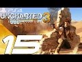 Uncharted 3 Drake's Deception PS4 - Walkthrough Part 15 - Final Boss & Ending [1080p 60fps]