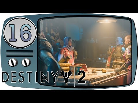 Destiny 2 Kampagne 🌌 Gameplay Let's Play #16 Neue Missionen - Deutsch German