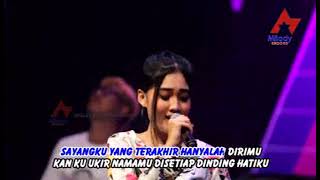 Download lagu Nella Kharisma Sayang Terakhir mp3