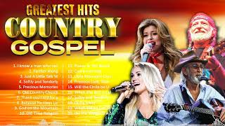 Old Country Gospel Songs Of 2023 - Inspirational Country Gospel Songs Of All Time - Country Gospel