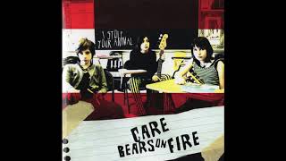 Care Bears on Fire - I Stole Your Animal [2007, FULL ALBUM]