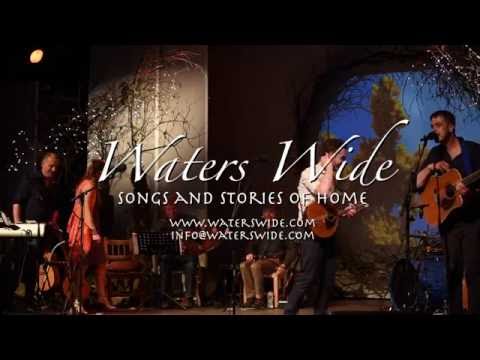 Waters Wide Official Promo