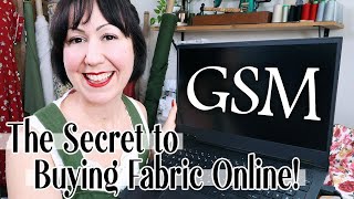 Buying Fabric Online? The Secret Is… GSM!