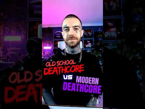 Old School VS Modern DEATHCORE 🎸🔥