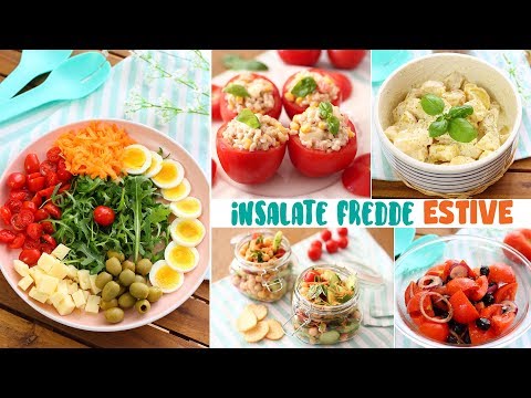 INSALATE FREDDE ESTIVE: TANTE RICETTE Facili, Veloci e Senza Cottura - PRANZO FUORI