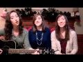 Jingle Bells- SHeDAISY Cover by Gardiner Sisters