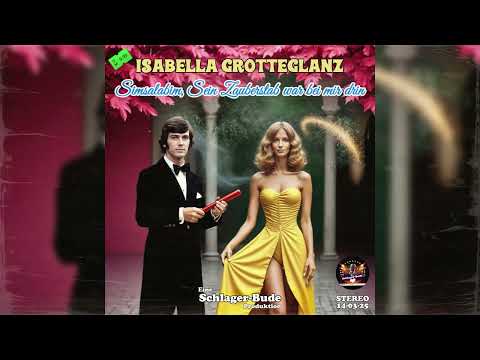 Simsalabim, Sein Zauberstab war bei mir drin ft. Isabella Grotteglanz | KI Schlager | 2025 | Lustig