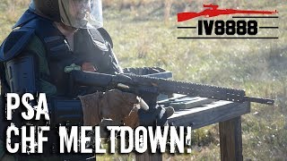 PSA CHF M4 Upper Meltdown!