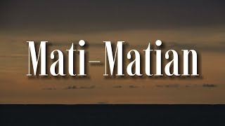 Download lagu Mahalini - Mati-Matian (Lirik) Andmesh, YOAN, Afgan | Mix Lirik mp3 Download lagu Mahalini - Mati-Matian (Lirik) Andmesh, YOAN, Afgan | Mix Lirik mp3