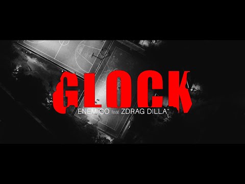 Enemigo - Glock Feat. Zdrag Dilla (Official Music Video)