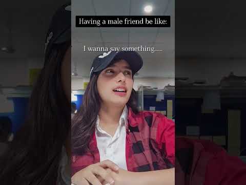 male friends be like...🙄😂😝 #friendship #relatable #fypシviral