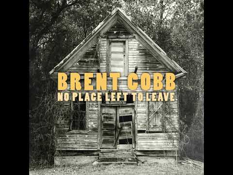 Brent Cobb - Bar, Guitar, and a Honky Tonk Crowd [Official Audio]