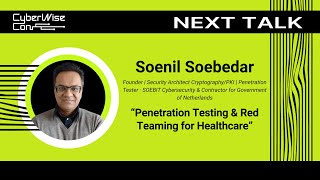 Soenil Soebedar: Penetration Testing & Red Teaming for Healthcare