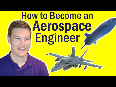 How to Become an Aerospace Engineer | Aerospace Engineer Explains