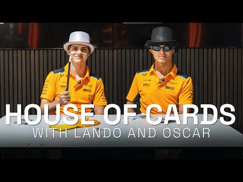 House of Cards with Lando Norris and Oscar Piastri