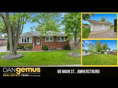 66 Main St S, Amherstburg - The Dan Gemus Real Estate Team