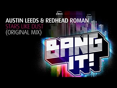 Austin Leeds & Redhead Roman - Stars Like Dust (Original Mix)