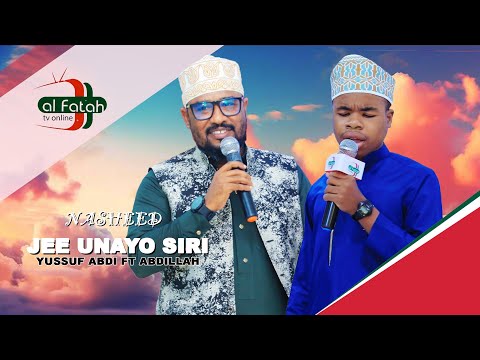 #NASHEED - YUSSUF ABDI FT ABDILLAH _JEE UNAYO SIRI