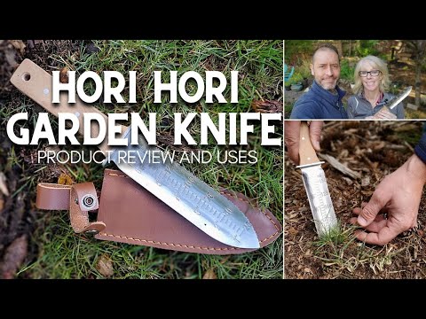 ???? Hori Hori Garden Knife - Uses and Review ????