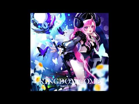 RoughSketch - KINGDOM COME