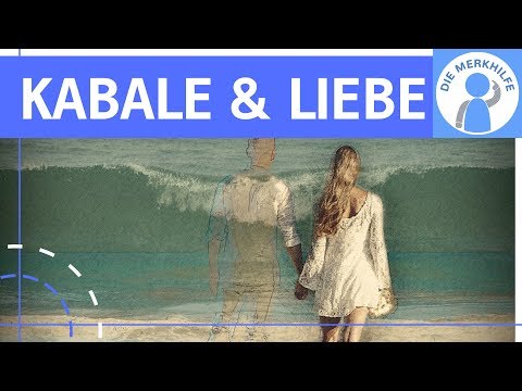 Kabale und Liebe - Einblick & Einstieg in das Werk - Inhalt / Zusammenfassung / Unterrichtseinstieg