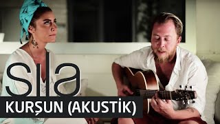 Sıla - Kurşun (Akustik)
