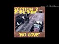 Section 8 Mob No Love Street