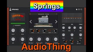 Video thumbnail for SPRINGS by AudioThing - The Ultimate Spring Reverb - Dripping with Goodness - Demo for the iPad by The Sound Test Room