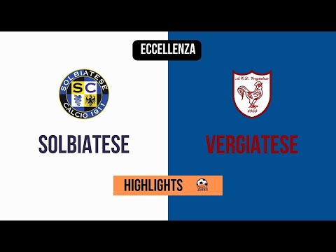 [HIGHLIGHTS] Eccellenza 4^ Giornata 2022/2023 - Solbiatese-Vergiatese