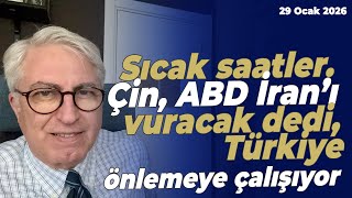 Tense moments. China says the US will attack Iran, Türkiye is trying to prevent it | Murat Yetkin