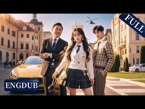 Poor Girl Got Dumped--Next Day, She Arrived with Billionaire Dad&Campus Prince! Whole School SHOCK!