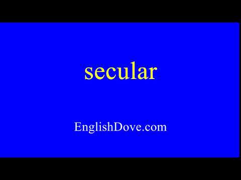 How to pronounce secular in American English.