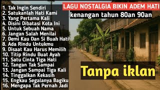 Download lagu Lagu nostalgia bikin hati adem πΆ Lagu kenangan 80an 90an mp3 Download lagu Lagu nostalgia bikin hati adem πΆ Lagu kenangan 80an 90an mp3