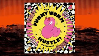 The Funky Worm - Hustle! (To The Music...) (T-Coy Mix - Manchester)