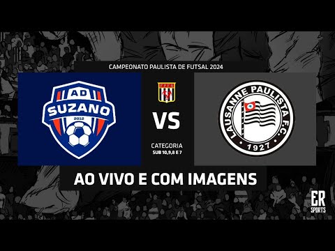 Suzano x Lausanne - SUB 10 | 01/05/2024 | AO VIVO | Campeonato Paulista A1 2024