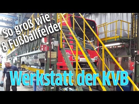 KVB: Die Werkstatt der Kölner Verkehrsbetriebe - 400 Bahnen pro Jahr werden repariert