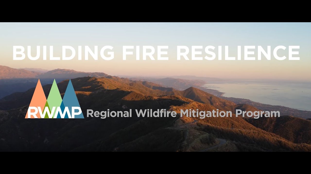 Building Fire Resilience - Regional Wildfire Mitigation Program Explainer