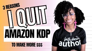 WHY I STOPPED USING AMAZON KDP To Self Publish My Books (And What I Do Instead) | I Quit Amazon KDP