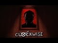 Clockwise Gameplay Short Indie Horror