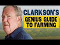 Jeremy Clarkson S Genius Guide To Farming Clarkson S Farm