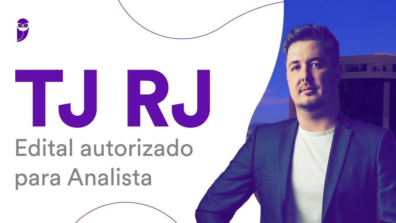 Concurso TJ RJ: Edital autorizado para Analista