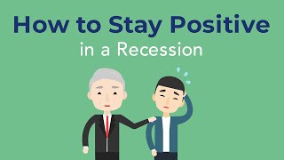 How to Stay Positive And Survive a Recession | Brian Tracy