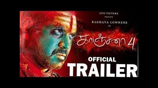 KANCHANA 4   Official Trailer  Raghava Lawrence  S