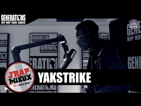J'rap Mieux Qu'toi - Yakstrike (Freestyle Generations)