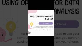 Data Analysis on Your Phone Only! Using OpenClaw
