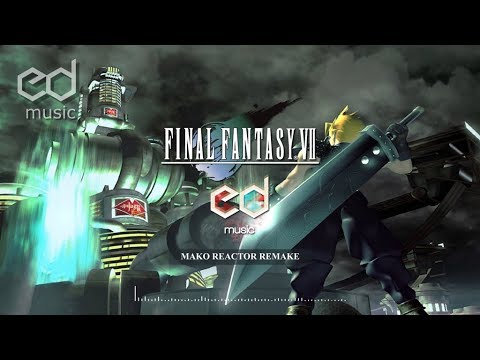 FF7 Mako Reactor Music Remake