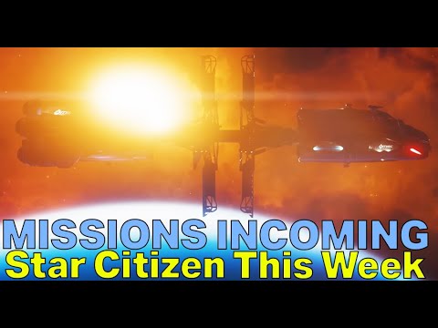 SO MANY NEW MISSIONS - 3.19.1 Issues & Jumptown 2.1 | Star Citizen This Week