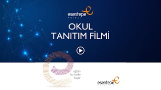 Esentepe Koleji - Okul Tanıtım Filmi